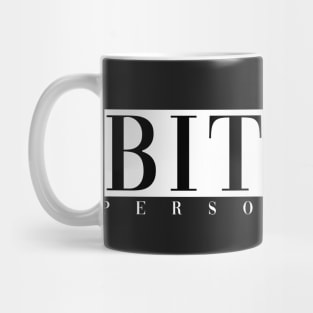 Bitter Personality Mug